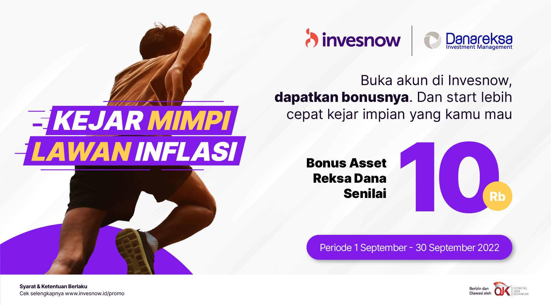 Buka akun baru di website Invesnow dapat gratis Reksa Dana senilai Rp10.000 dari Danareksa Investment Management